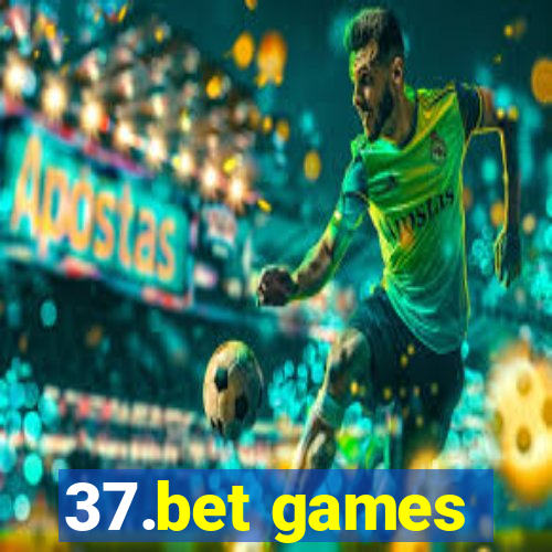 37.bet games